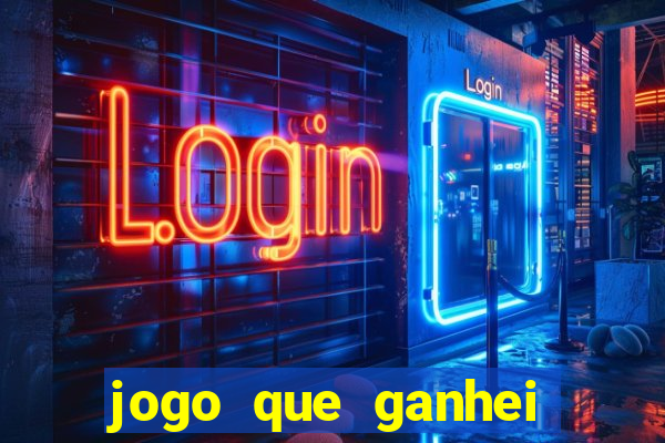 jogo que ganhei dinheiro de verdade